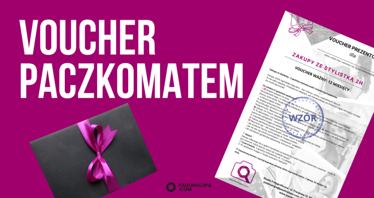 VOUCHER PACZKOMATEM - STYLISTKA - zakupy ze stylistką.png