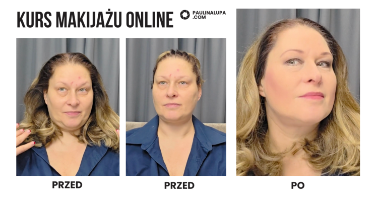 foty samodzielnego kursu makijażu ONLINE - PRZED I PO PAULINALUPA.COM.png